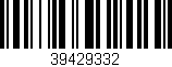 Código de barras (EAN, GTIN, SKU, ISBN): '39429332'