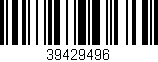 Código de barras (EAN, GTIN, SKU, ISBN): '39429496'