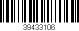 Código de barras (EAN, GTIN, SKU, ISBN): '39433106'