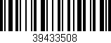 Código de barras (EAN, GTIN, SKU, ISBN): '39433508'