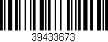 Código de barras (EAN, GTIN, SKU, ISBN): '39433673'