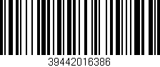 Código de barras (EAN, GTIN, SKU, ISBN): '39442016386'