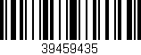 Código de barras (EAN, GTIN, SKU, ISBN): '39459435'
