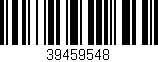 Código de barras (EAN, GTIN, SKU, ISBN): '39459548'