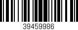 Código de barras (EAN, GTIN, SKU, ISBN): '39459986'