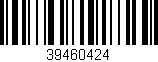 Código de barras (EAN, GTIN, SKU, ISBN): '39460424'