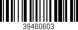 Código de barras (EAN, GTIN, SKU, ISBN): '39460603'