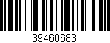 Código de barras (EAN, GTIN, SKU, ISBN): '39460683'