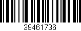 Código de barras (EAN, GTIN, SKU, ISBN): '39461736'