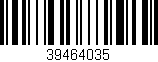 Código de barras (EAN, GTIN, SKU, ISBN): '39464035'