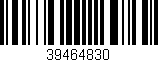 Código de barras (EAN, GTIN, SKU, ISBN): '39464830'