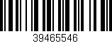 Código de barras (EAN, GTIN, SKU, ISBN): '39465546'