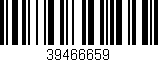 Código de barras (EAN, GTIN, SKU, ISBN): '39466659'