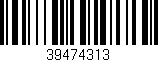 Código de barras (EAN, GTIN, SKU, ISBN): '39474313'