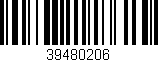 Código de barras (EAN, GTIN, SKU, ISBN): '39480206'