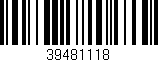 Código de barras (EAN, GTIN, SKU, ISBN): '39481118'
