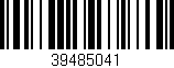 Código de barras (EAN, GTIN, SKU, ISBN): '39485041'