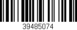 Código de barras (EAN, GTIN, SKU, ISBN): '39485074'