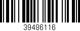 Código de barras (EAN, GTIN, SKU, ISBN): '39486116'