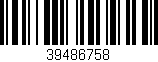 Código de barras (EAN, GTIN, SKU, ISBN): '39486758'