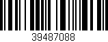 Código de barras (EAN, GTIN, SKU, ISBN): '39487088'