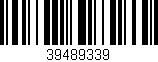 Código de barras (EAN, GTIN, SKU, ISBN): '39489339'