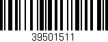 Código de barras (EAN, GTIN, SKU, ISBN): '39501511'