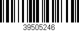 Código de barras (EAN, GTIN, SKU, ISBN): '39505246'