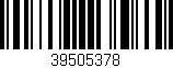 Código de barras (EAN, GTIN, SKU, ISBN): '39505378'