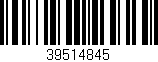 Código de barras (EAN, GTIN, SKU, ISBN): '39514845'