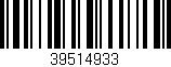 Código de barras (EAN, GTIN, SKU, ISBN): '39514933'