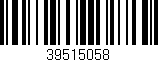Código de barras (EAN, GTIN, SKU, ISBN): '39515058'