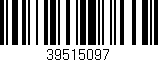 Código de barras (EAN, GTIN, SKU, ISBN): '39515097'