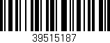 Código de barras (EAN, GTIN, SKU, ISBN): '39515187'