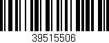 Código de barras (EAN, GTIN, SKU, ISBN): '39515506'