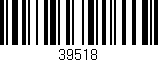 Código de barras (EAN, GTIN, SKU, ISBN): '39518'