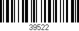 Código de barras (EAN, GTIN, SKU, ISBN): '39522'