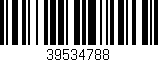 Código de barras (EAN, GTIN, SKU, ISBN): '39534788'