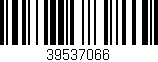 Código de barras (EAN, GTIN, SKU, ISBN): '39537066'