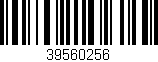 Código de barras (EAN, GTIN, SKU, ISBN): '39560256'