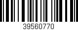 Código de barras (EAN, GTIN, SKU, ISBN): '39560770'