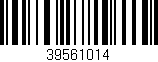 Código de barras (EAN, GTIN, SKU, ISBN): '39561014'