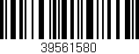 Código de barras (EAN, GTIN, SKU, ISBN): '39561580'