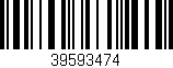 Código de barras (EAN, GTIN, SKU, ISBN): '39593474'