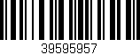 Código de barras (EAN, GTIN, SKU, ISBN): '39595957'
