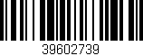 Código de barras (EAN, GTIN, SKU, ISBN): '39602739'