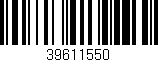 Código de barras (EAN, GTIN, SKU, ISBN): '39611550'
