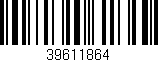 Código de barras (EAN, GTIN, SKU, ISBN): '39611864'