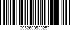 Código de barras (EAN, GTIN, SKU, ISBN): '3962603539257'