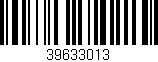 Código de barras (EAN, GTIN, SKU, ISBN): '39633013'